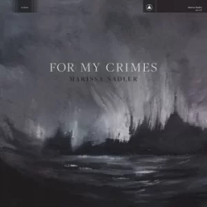 Image of For My Crimes by Marissa Nadler Vinyl Album