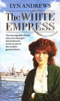 Image of The White Empress by Lyn Andrews Paperback