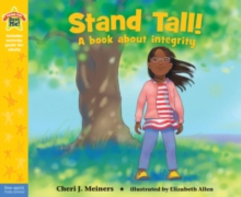Image of Stand Tall! : A book about integrity Paperback / softback