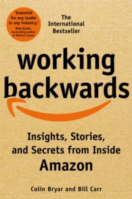 Image of Working Backwards : Insights, Stories, and Secrets from Inside Amazon Paperback / softback
