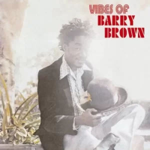 Image of Vibes of Barry Brown by Barry Brown CD Album