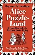 Image of alice in puzzle land a carrollian tale for children under eighty