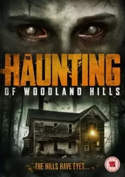 Image of The Haunting of Woodland Hills - DVD