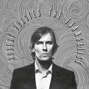 Image of Robert Forster - The Evangelist Vinyl