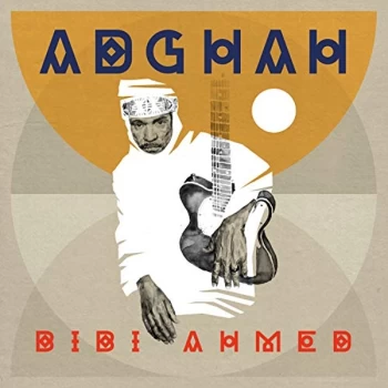 Image of Bibi Ahmed - ADGHAH Vinyl