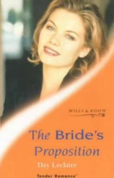 Image of The Brides Proposition by Day Leclaire Paperback