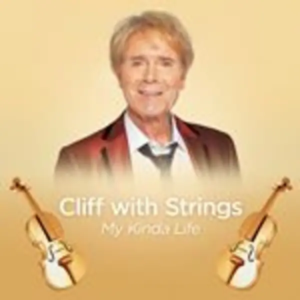 Image of Cliff Richard - Cliff with Strings - My Kinda Life (Music CD)