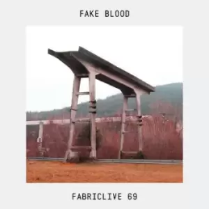 Image of Fabriclive 69 Mixed By Fake Blood by Various Artists CD Album