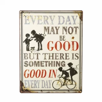 Image of Everyday May Not ...Sign By Heaven Sends