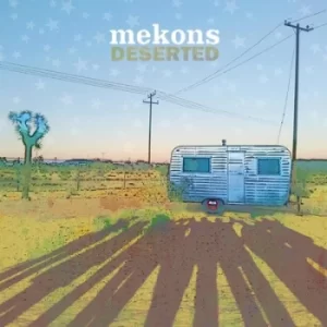 Image of Deserted by The Mekons CD Album