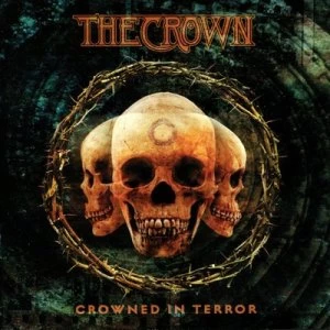 Image of Crowned in Terror by The Crown Vinyl Album