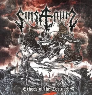 Image of Echoes of the Tortured by Sinsaenum Vinyl Album