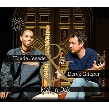 Image of Tunde Jegede - Tunde Jegede & Derek Gripper: Mali in Oak CD