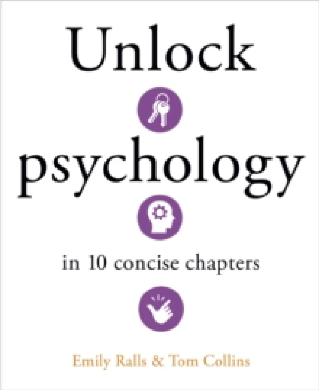 Image of Unlock Psychology in 10 Concise Chapters Hardback