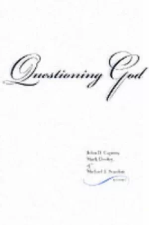 Image of Questioning God by John D. Caputo