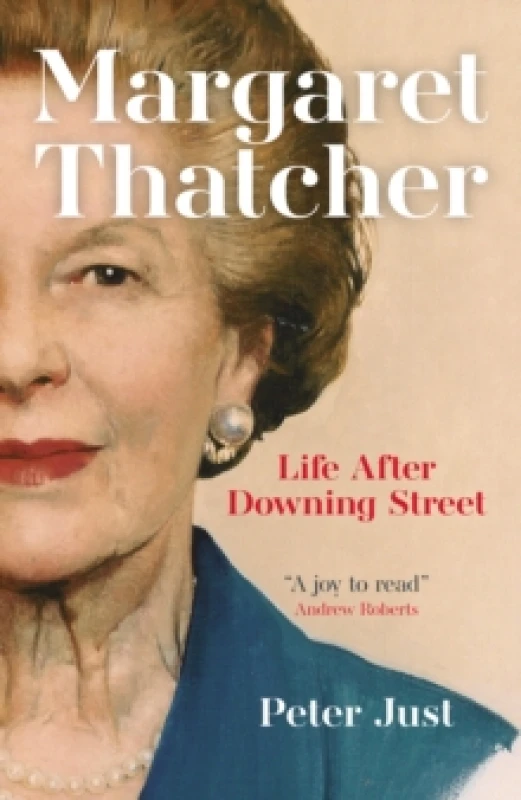 Image of Margaret Thatcher : Life After Downing Street Hardback