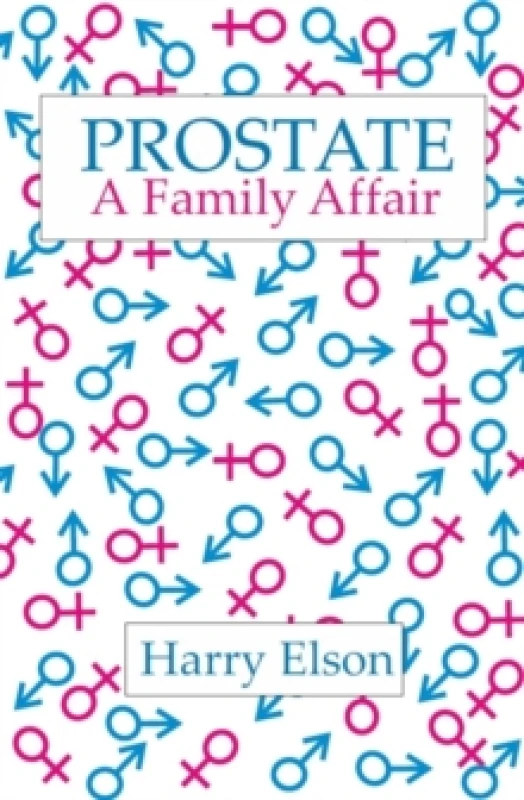 Image of Prostate: A Family Affair Paperback