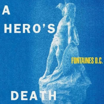 Image of Fontaines D.C. - A Hero's Death Vinyl