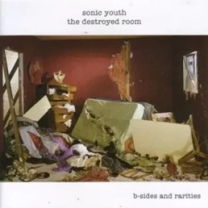 Image of The Destroyed Room B-sides and Rarities by Sonic Youth Vinyl Album