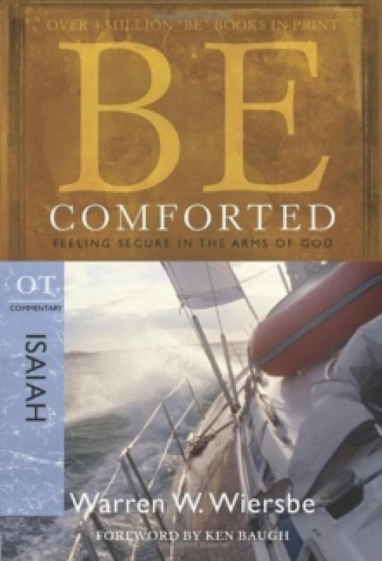 Image of Be Comforted ( Isaiah ) : Feeling Secure in the Arms of God Paperback / softback