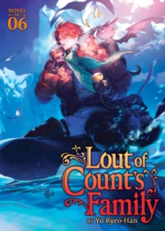 Image of Lout of Count's Family (Novel) Vol. 6 Paperback / softback