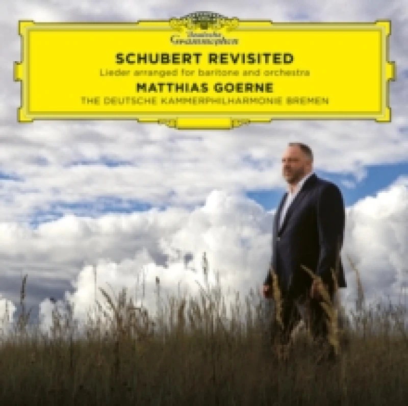 Image of Matthias Goerne: Schubert Revisited: Lieder Arranged for Baritone and Orchestra CD / Album