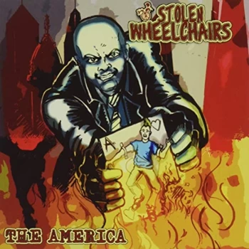 Image of Stolen Wheelchairs - The America CD