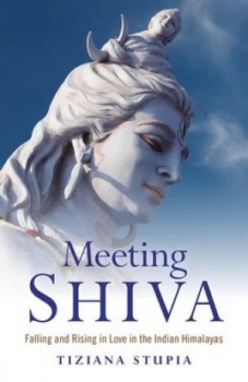 Image of Meeting Shiva by Tiziana Stupia Book