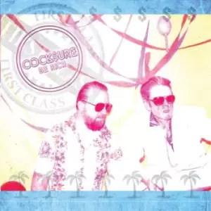 Image of Be Rich by Cocksure CD Album