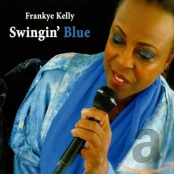 Image of Frankye Kelly - Swingin Blue CD