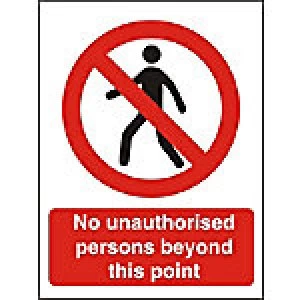 Image of Prohibition Sign No Unauthorised Persons Plastic 40 x 30 cm