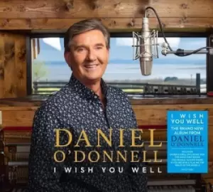 Image of I Wish You Well by Daniel O'Donnell CD Album