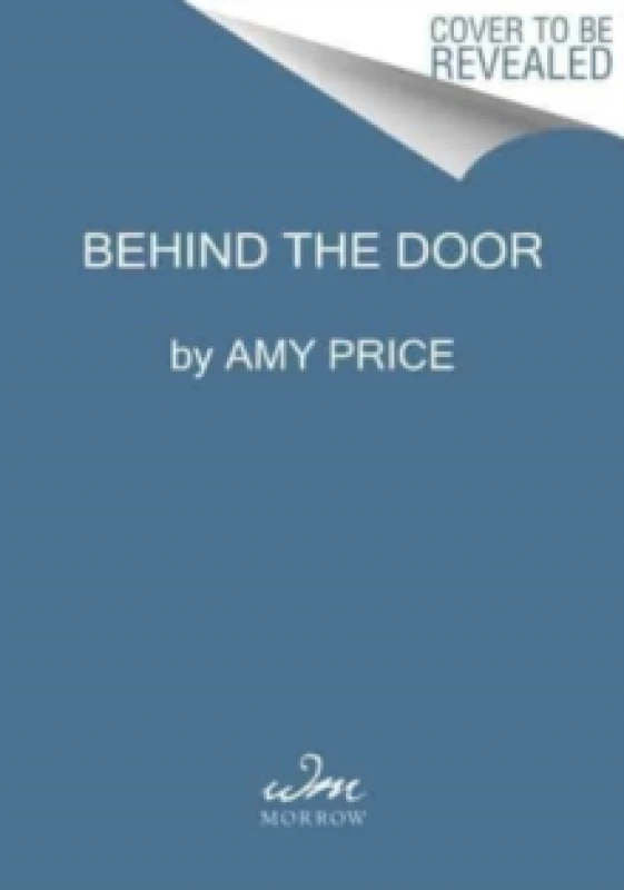 Image of Behind the Door. Hardback. By Amy Price Books