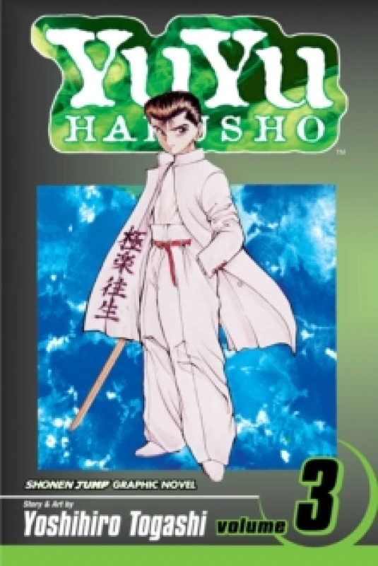 Image of YuYu Hakusho, Vol. 3 : In The Flesh Paperback / softback