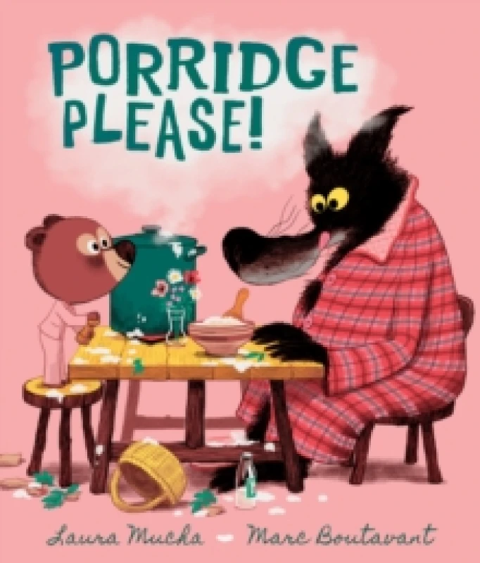 Image of Porridge Please! : A riotously funny modern fairy tale by award-winning creators about problem solving, the love of books and porridge! Hardback