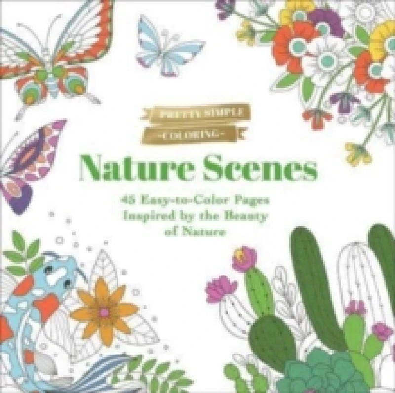 Image of Pretty Simple Coloring: Nature Scenes : 45 Easy-to-Color Pages Inspired by the Beauty of Nature Paperback / softback