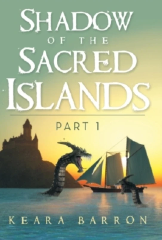 Image of Shadow of the Sacred Islands Hardback
