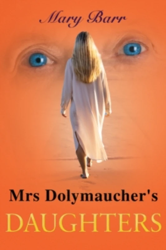 Image of Mrs. Dolymaucher's Daughters Paperback / softback