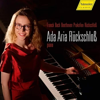 Image of Ada Aria Rückschloß - Ada Aria Rückschloß: Franck/Bach/Beethoven/Prokofiev/Rückschloß CD