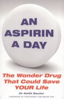 Image of An Aspirin a Day by Dr Keith Souter Book