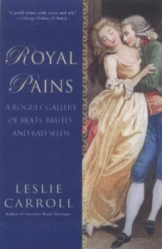 Image of Royal Pains by Leslie Carroll Paperback