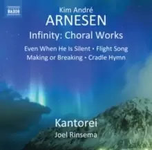 Image of Kim Andre Arnesen: Infinity - Choral Works