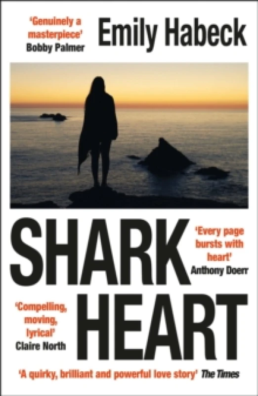 Image of Shark Heart : 'A fantastical, original and beautifully written novel' ANTHONY DOERR Paperback / softback