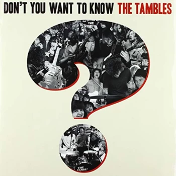 Image of The Tambles - Don't You Want to Know the Tambles Vinyl