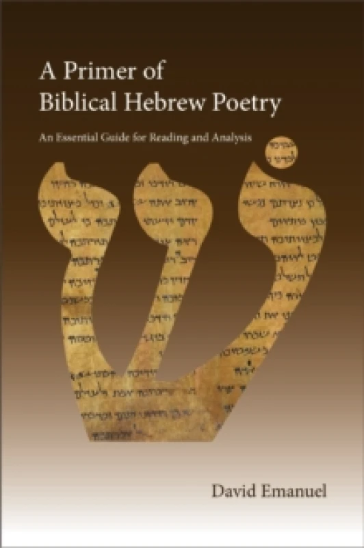 Image of A Primer of Biblical Hebrew Poetry. Paperback. By David Emanuel Books