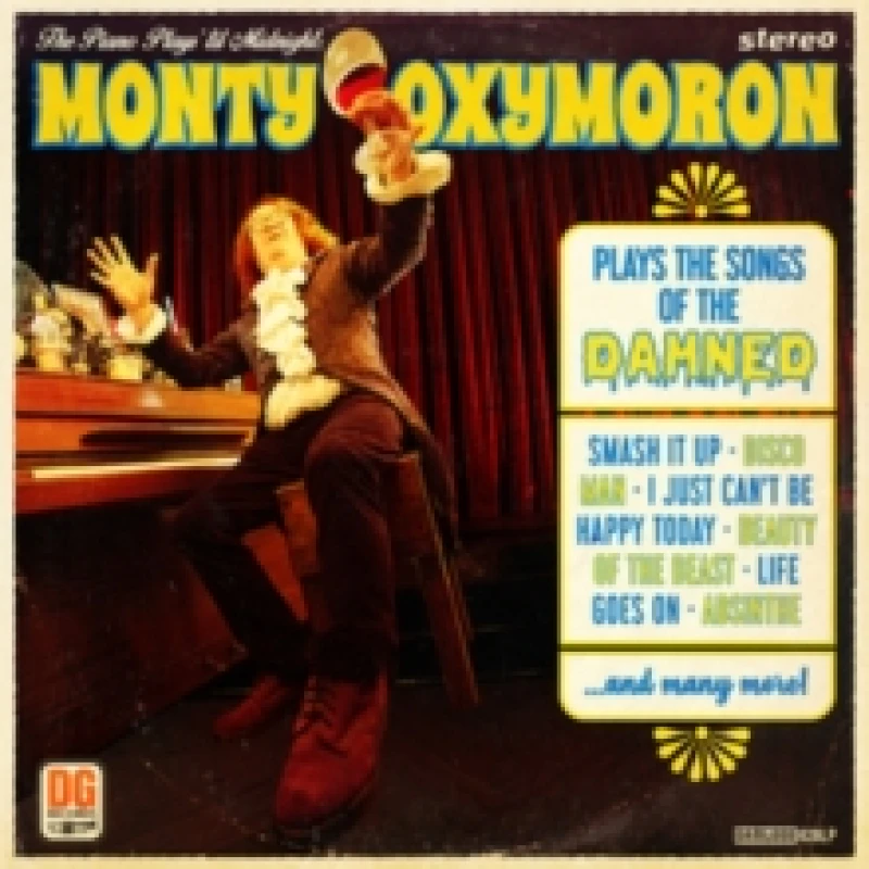 Image of The Piano Plays 'Til Midnight: Monty Oxymoron Plays the Songs of the Damned Vinyl
