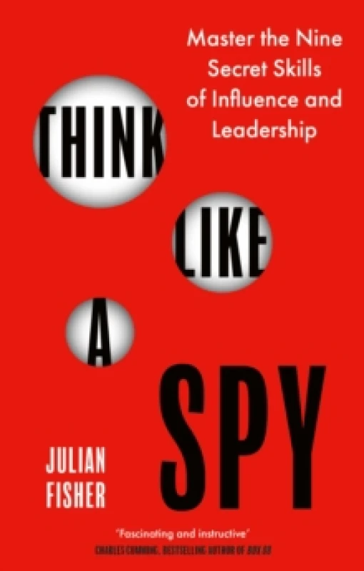 Image of Think Like a Spy. Paperback. By Julian Fisher Books