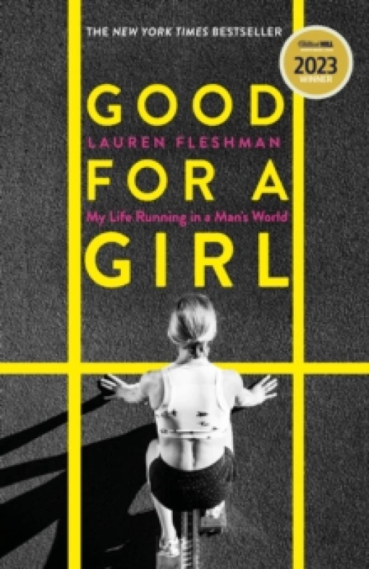 Image of Good for a Girl. Hardback. By Lauren Fleshman Books