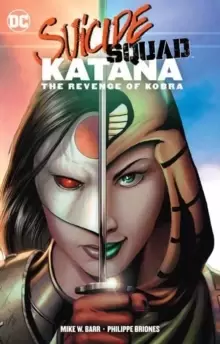Image of Suicide Squad: Katana: The Revenge of Kobra