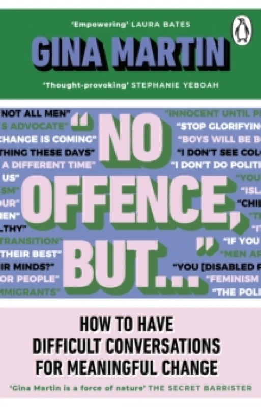 Image of "No Offence, But..." : How to have difficult conversations for meaningful change Paperback / softback